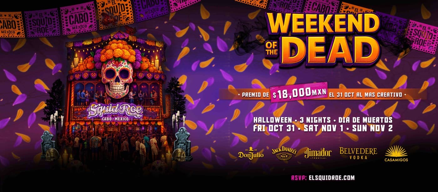 Día de Muertos celebration at El Squid Roe Cabo San Lucas — official event lineup