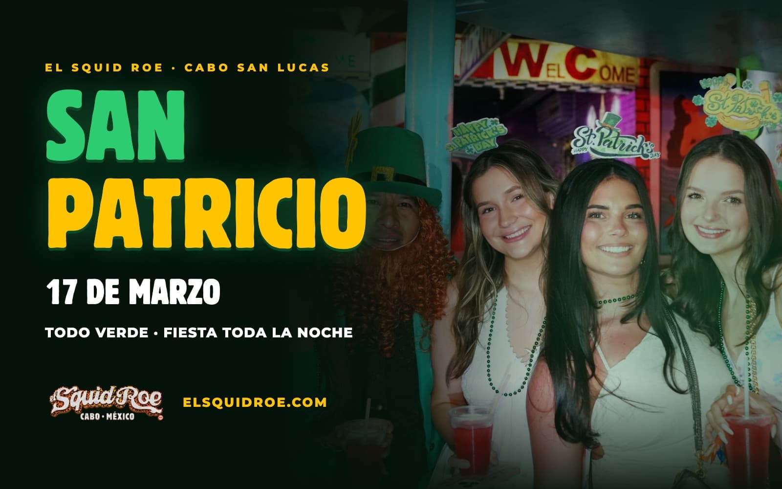 Flyer de la fiesta del Día de San Patricio 2027 en El Squid Roe, Cabo San Lucas, 17 de marzo